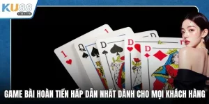 Game bài hoàn tiền