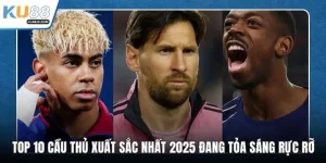 Top 10 cầu thủ xuất sắc nhất 2025